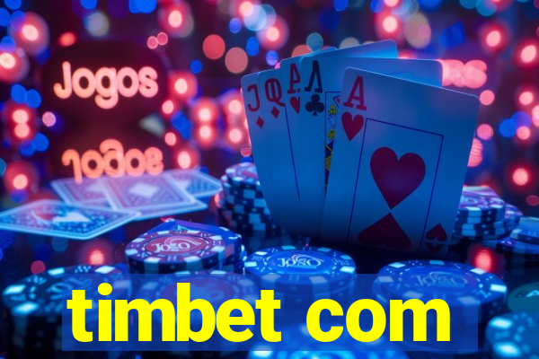 timbet com